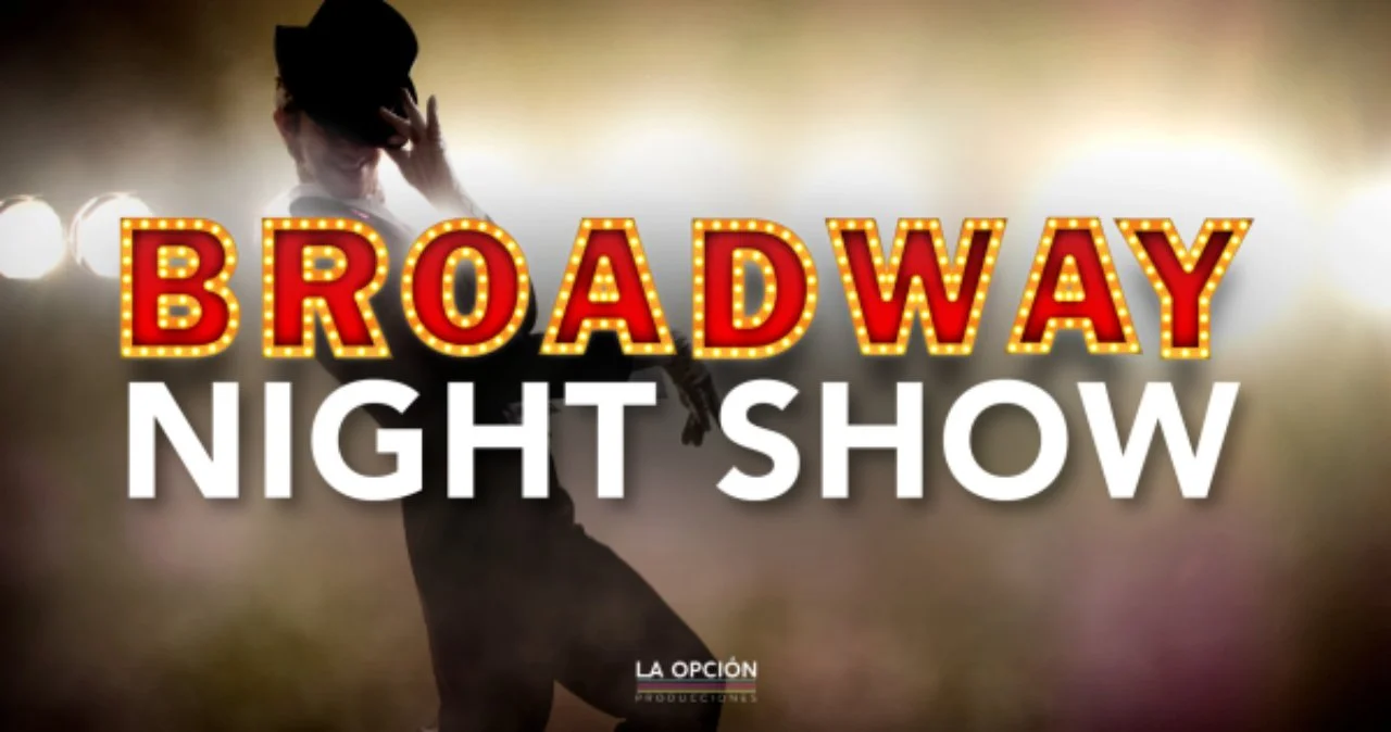 Broadway Night Show