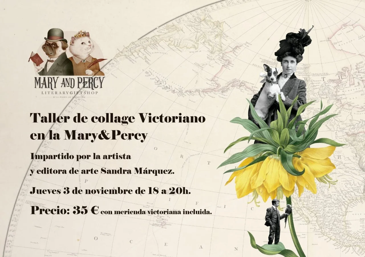 TALLER DE COLLAGE VICTORIANO: MEMORIA Y EMOCIONES EN MARY&PERCY DE LA PUERTA 
