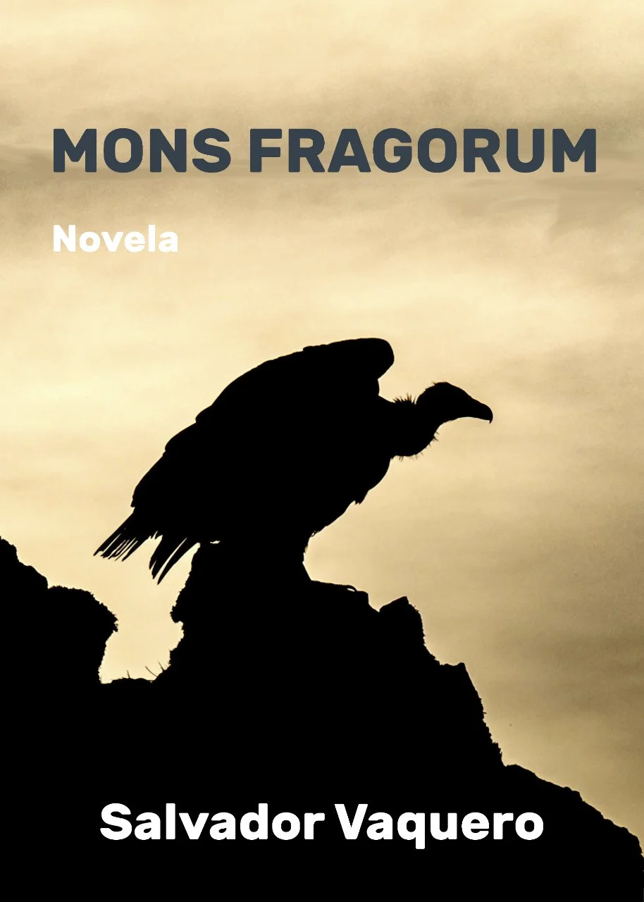 MONS FRAGORUM - Salvador Vaquero