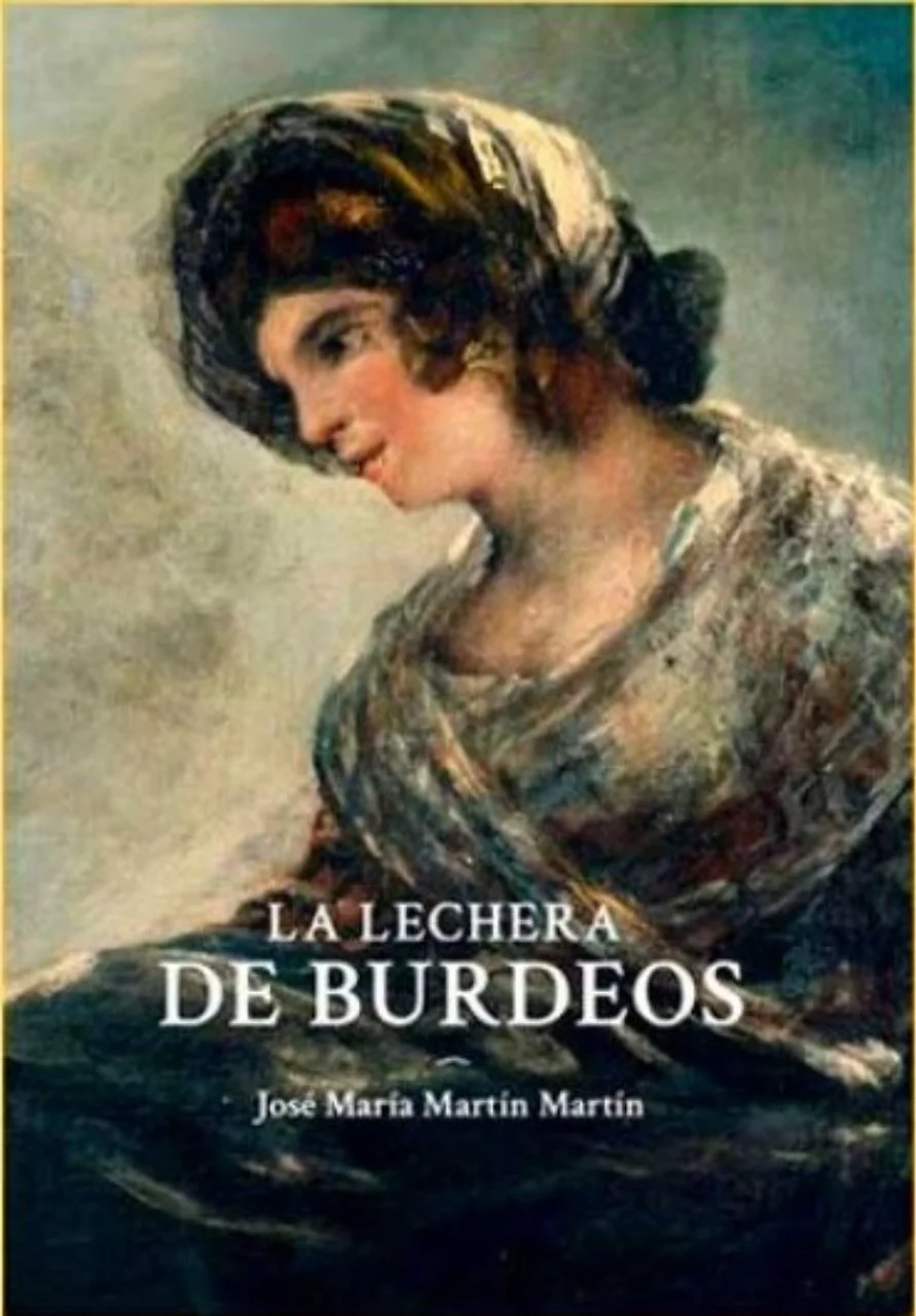 LA LECHERA DE BURDEOS - José María Martín Martín