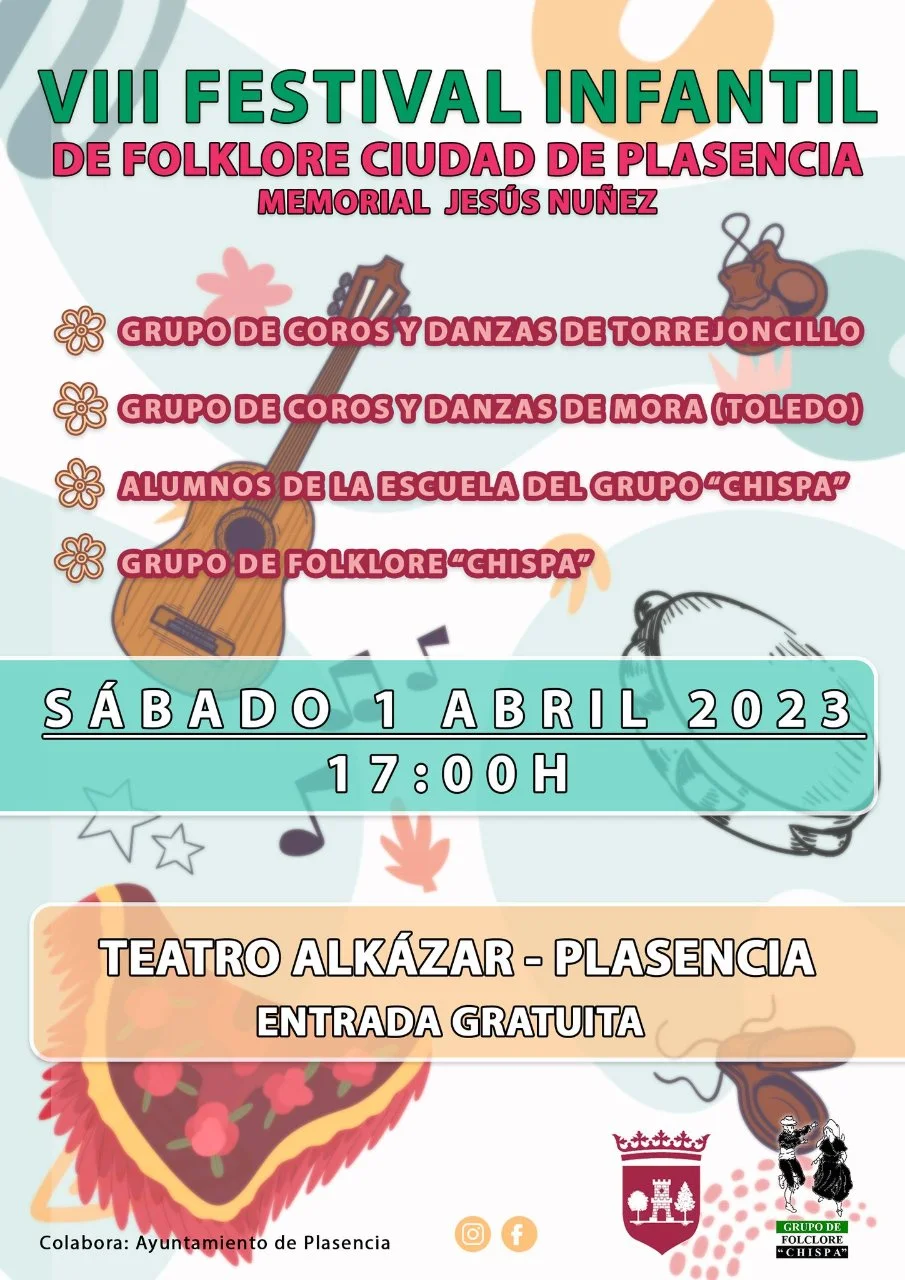 VIII Festival Infantil de Folclore Ciudad de Plasencia Memorial Jesús Núñez