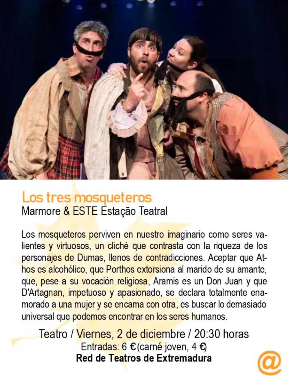 Teatro 'Los tres mosqueteros' en Plasencia